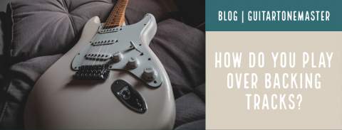 How do you play over backing tracks?